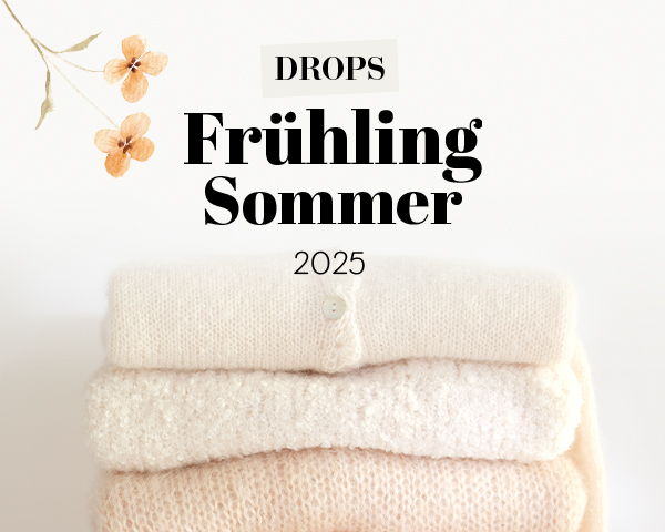 DROPS SS25
