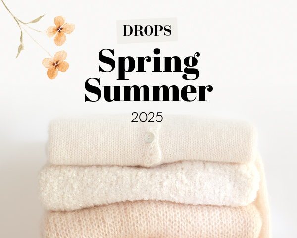 DROPS SS25
